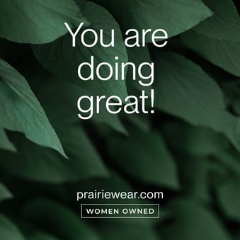 You Are Doing Great – Love Team Prairie - June 2025